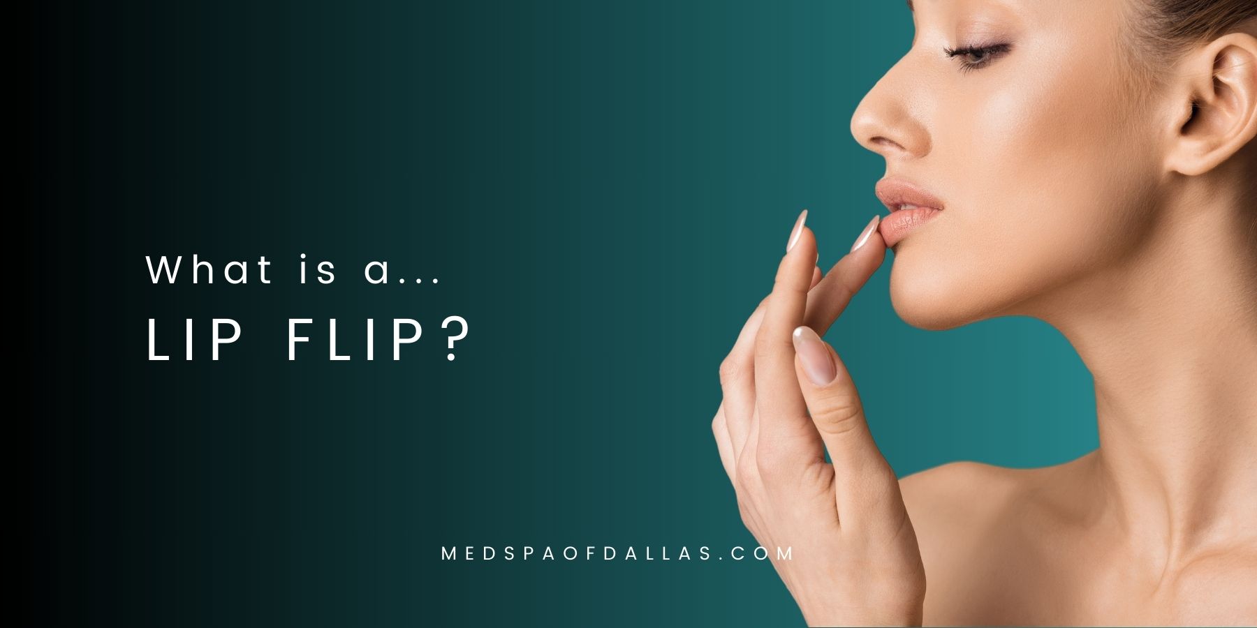 What is a Lip Flip?